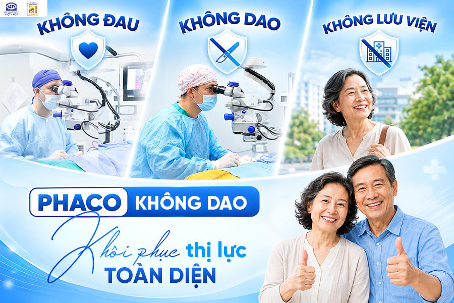 Bảng giá phẫu thuật đục thủy tinh thể tháng 9: Phaco không dao - Nâng tầm thị lực vượt trội