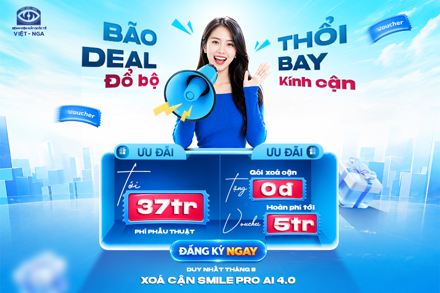Bảng giá xóa cận tháng 8: BÃO DEAL ĐỔ BỘ - THỔI BAY KÍNH CẬN