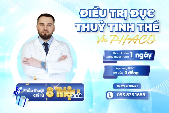 Ưu đãi phẫu thuật đục thủy tinh thể - Tận hưởng thị lực sắc nét 10/10 tại Mắt Việt - Nga Hạ Long 