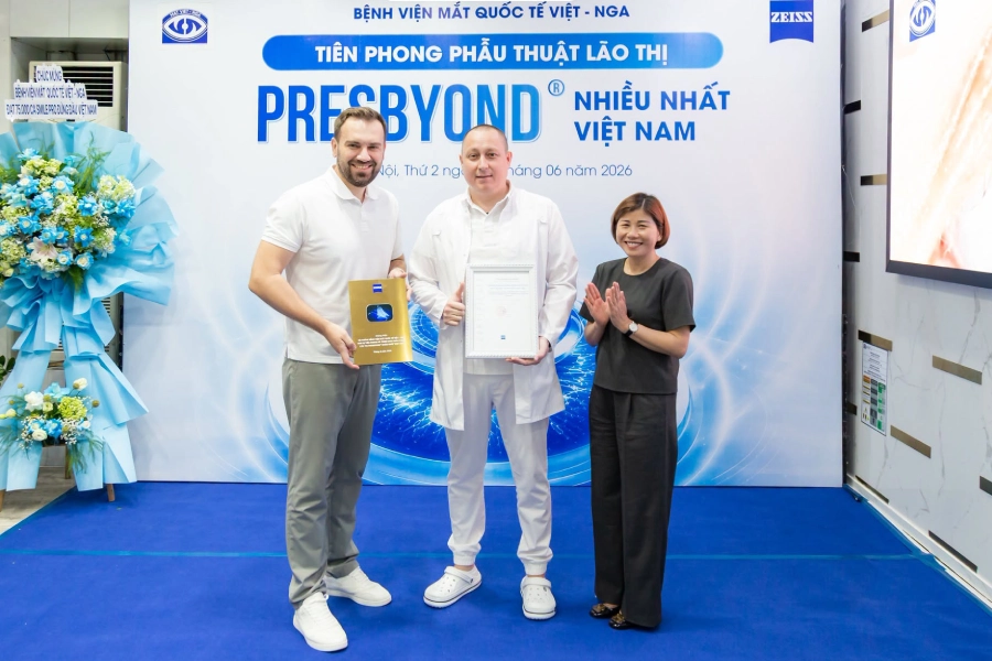 Vì sao Mắt Việt – Nga được vinh danh là đơn vị phẫu thuật lão thị PRESBYOND nhiều nhất Việt Nam