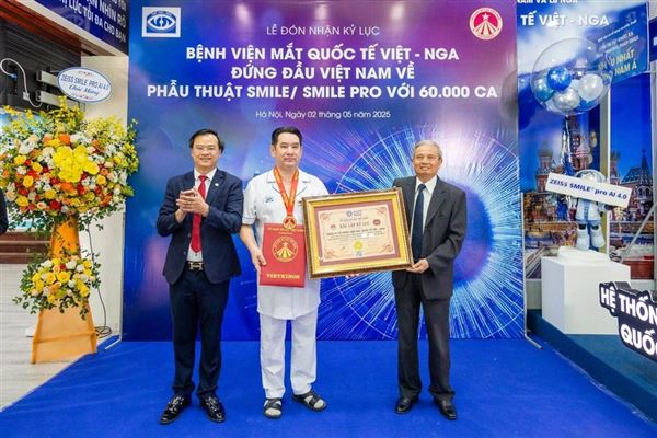 Mắt Quốc tế Việt - Nga lập kỷ lục với 60.000 ca phẫu thuật Smile và Smile Pro
