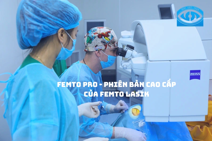 Femto Pro: Giải pháp cho người cận thị cao, giác mạc mỏng