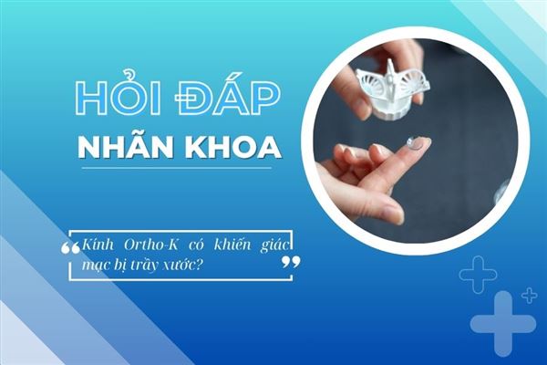 Hỏi đáp nhãn khoa: Sử dụng kính Ortho-K nhiều có khiến giác mạc bị trầy xước?