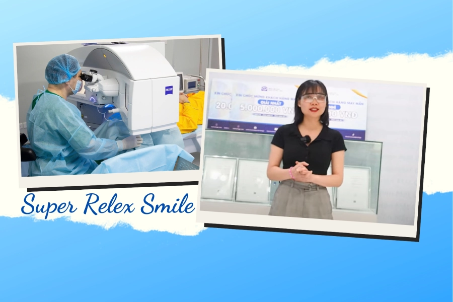 Super Relex Smile đã giúp 9X Thái Bình giải phóng khỏi cặp kính cận thế nào?