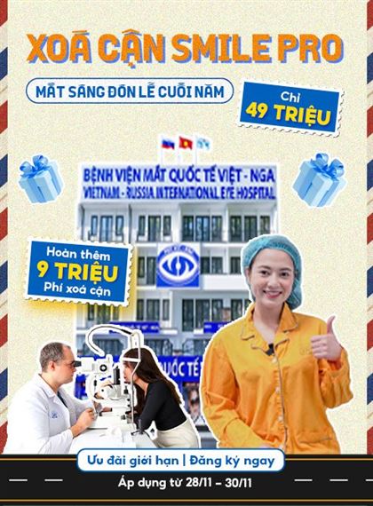 Ưu đãi có 1-0-2: Hoàn ngay 9.000.000VNĐ khi xóa cận Smile Pro